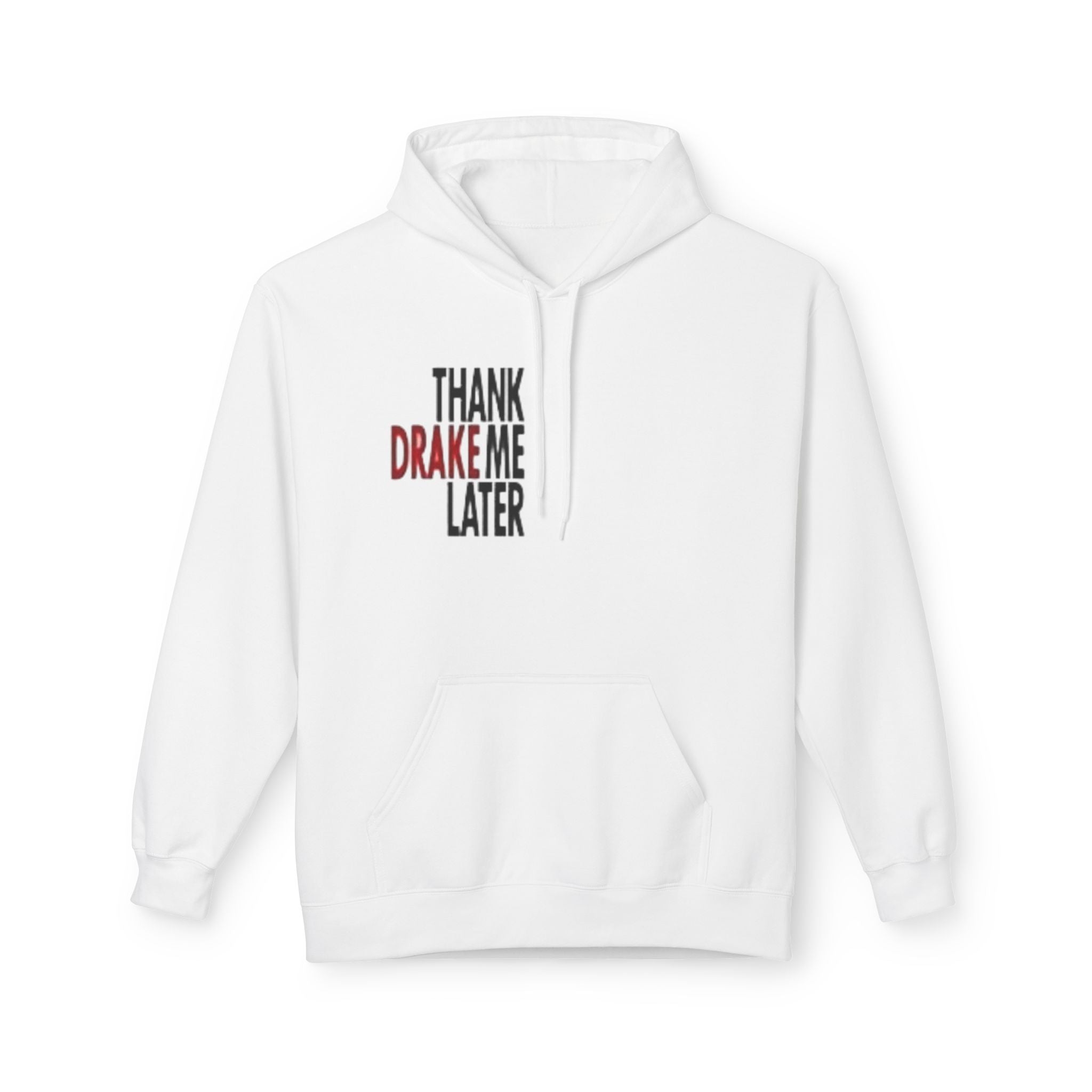 Drake 'Thank Drake Me Later' Graphic Hoodie