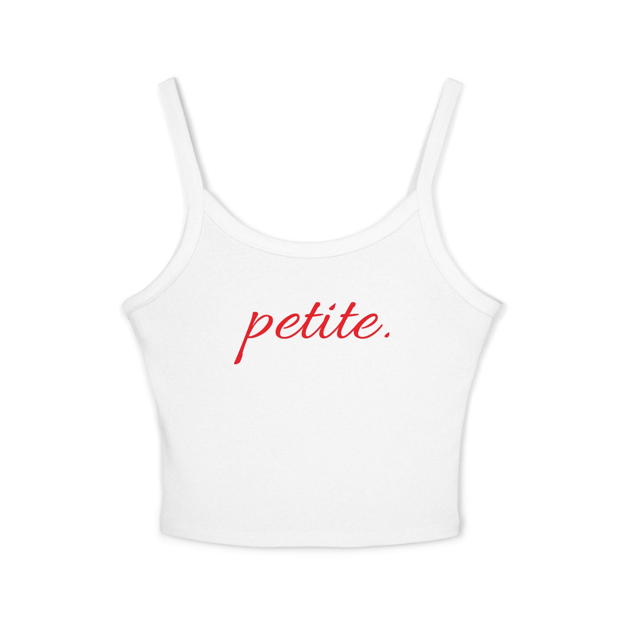“ Petite” Tank Top